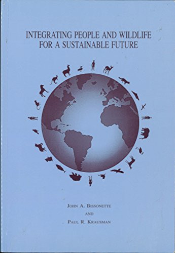 Integrating People & Wildlife for a Sustainable Future
