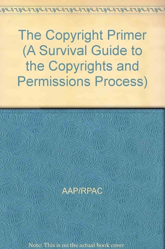 The Copyright Primer