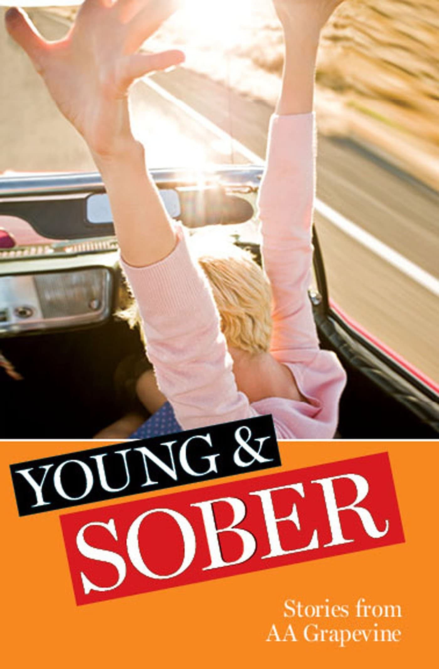 Young & Sober Stories from AA Grapevine