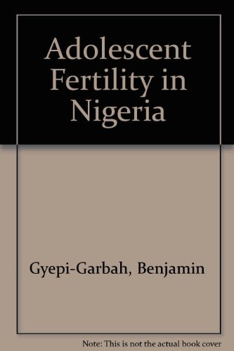 Adolescent Fertility in Nigeria