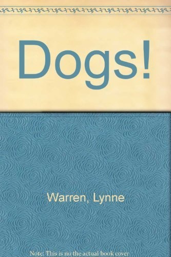 Dogs!