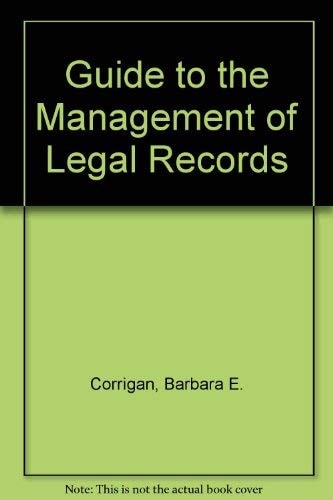 Guide to the Management of Legal Records