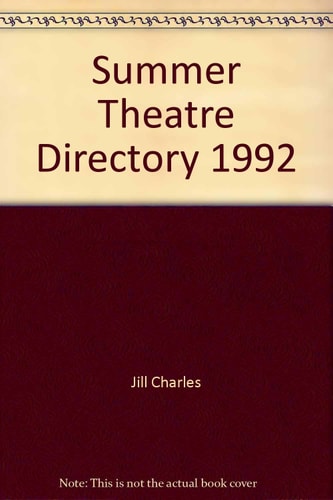 Summer Theatre Directory, 1992