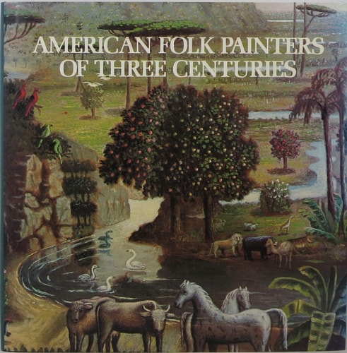 American Folk Painters of Three Centuries (1980-05-03)