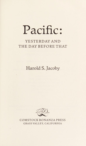 Pacific: Yesterday and the Day Before That