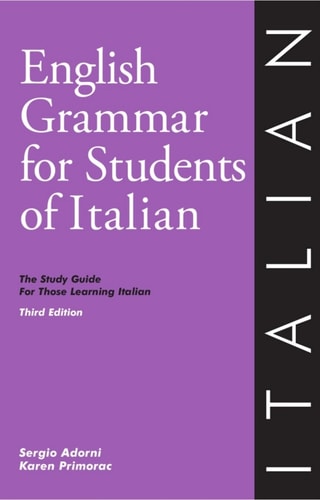English Grammar For Students Of Italian: 3rd Edition