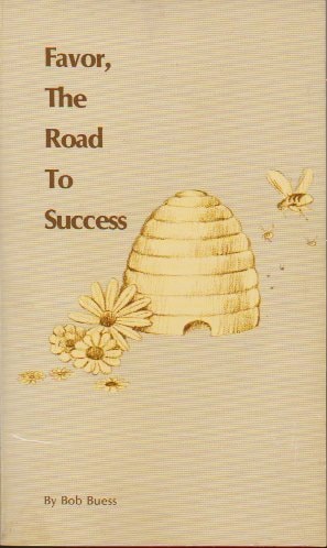 Favor the Road to Success