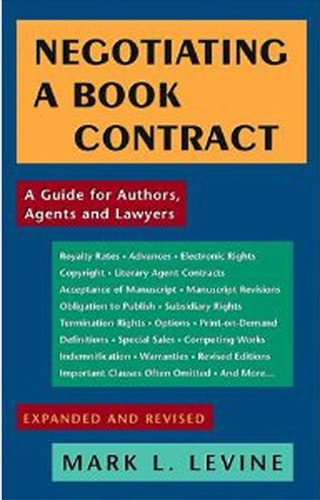 Negotiating a Book Contract (PDF Paper Edition) A Guide for Authors, Agents and Lawyers