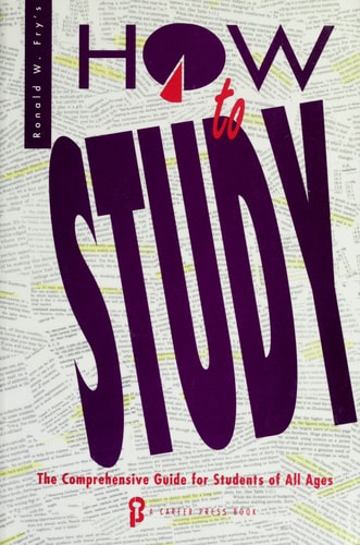 How to Study The Comprehensive Guide for Students of All Ages