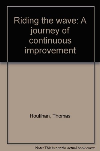 Riding the Wave A Journey of Continuous Improvement