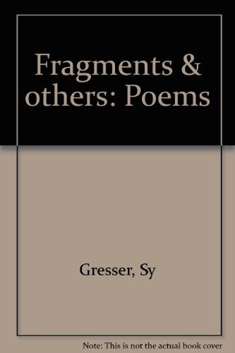 Fragments & Others Poems