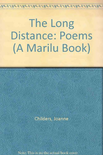 The Long Distance Poems