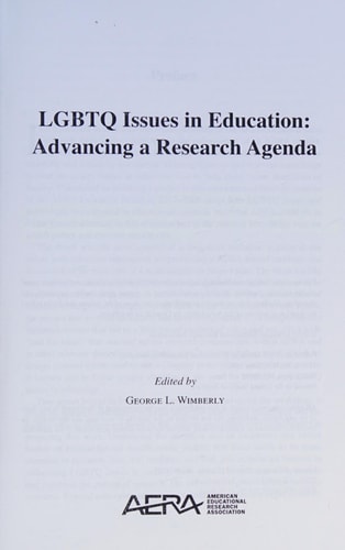 LGBTQ Issues in Education Advancing a Research Agenda