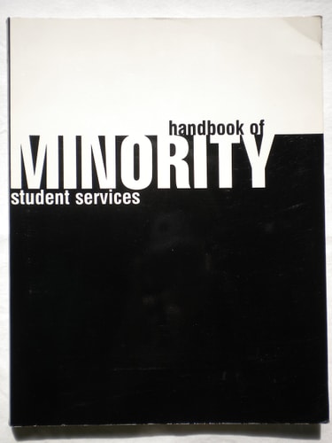 The Handbook of Minority Student Services