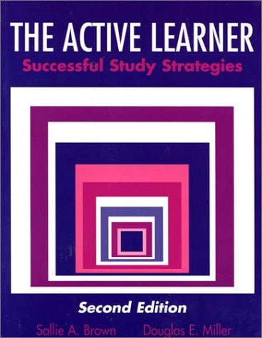 The Active Learner Successful Study Strategies