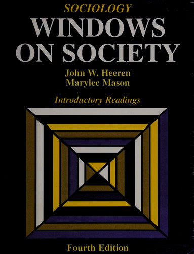 Sociology: Windows on Society