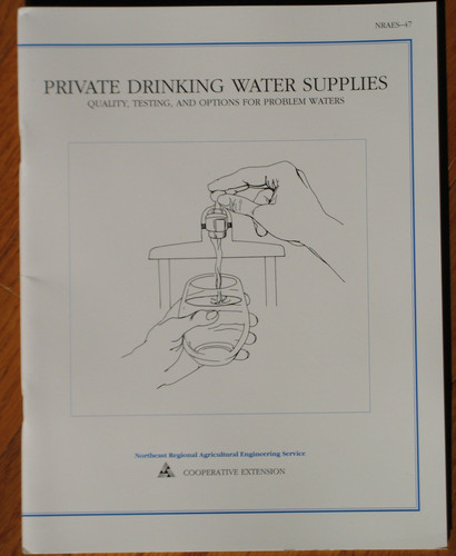 Private Drinking Water Supplies Quality, Testing, and Options for Problem Waters