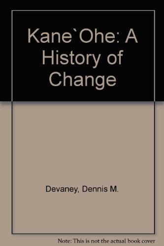 Kaneohe: A History of Change