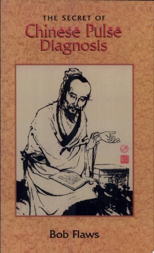 The Secret of Chinese Pulse Diagnosis