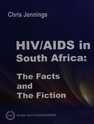 HIV-AIDS in South Africa The Facts and Fiction