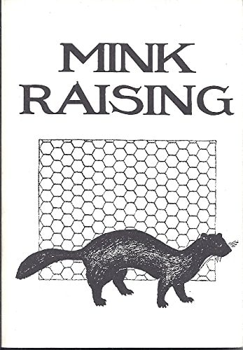 Mink Raising