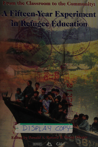 From the Classroom to the Community A Fifteen-year Experiment in Refugee Education