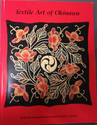 Textile Art of Okinawa