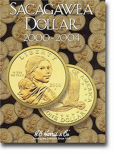He Harris by Whitman Coin Folder: Sacagawea Dollar Folder: 2000-2004