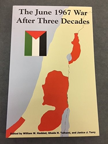 The June 1967 War: After Three Decades