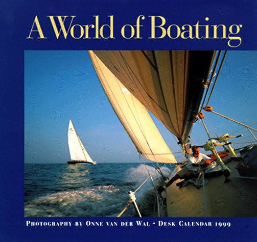 Cal 99 World of Boating Calendar