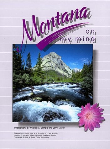 Montana on My Mind