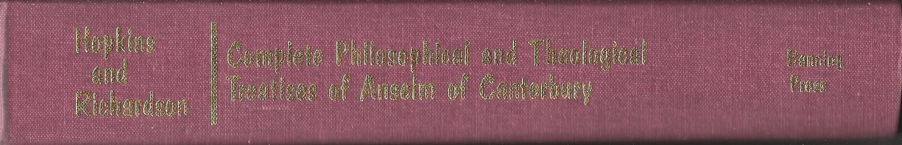 Complete Philosophical and Theological Treatises of Anselm of Canterbury