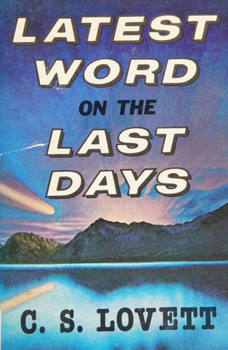 Latest Word on the Last Days