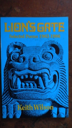 Lion's Gate: Selected Poems 1963-1986