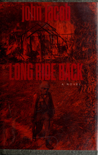 Long Ride Back A Novel