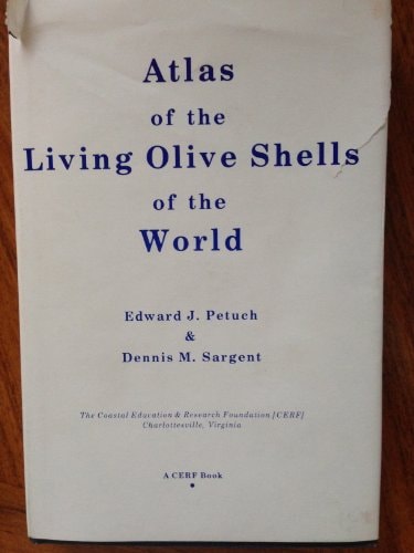 Atlas of the Living Olive Shells of the World