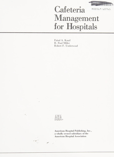 Cafeteria management for hospitals