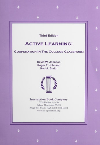 Active Learning: Cooperation in the College Classroom