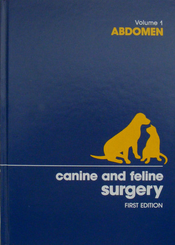 Canine and Feline Surgery: Abdomen