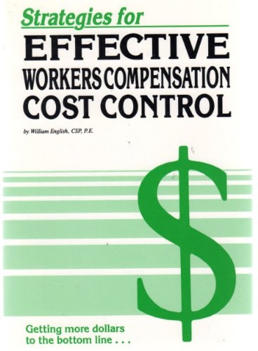 Strategies for Effective Workers' Compensation Cost Control