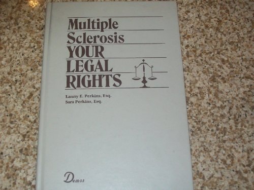 Multiple Sclerosis Your Legal Rights