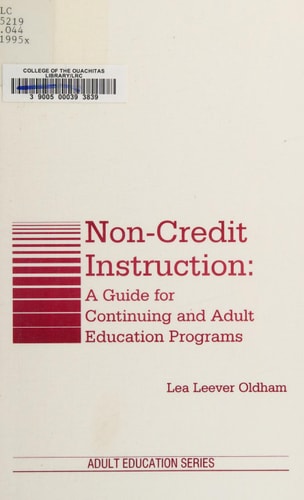 Non-Credit Instruction: A Guide for Continuing and Adult Education Programs