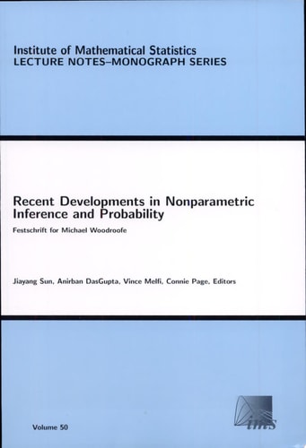 Recent Developments in Nonparametric Inference and Probability Festschrift for Michael Woodroofe