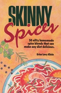 Skinny spices