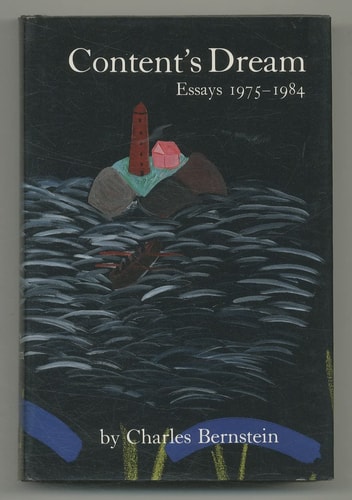 Content's Dream: Essays, 1975-1984