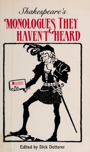 Shakespeare's Monologues They Haven't Heard