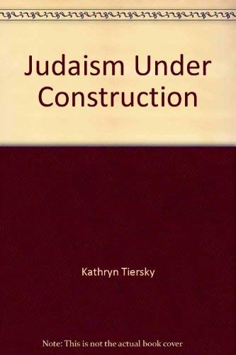 Judaism under construction