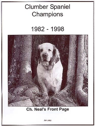 Clumber Spaniel Champions, 1981-1998