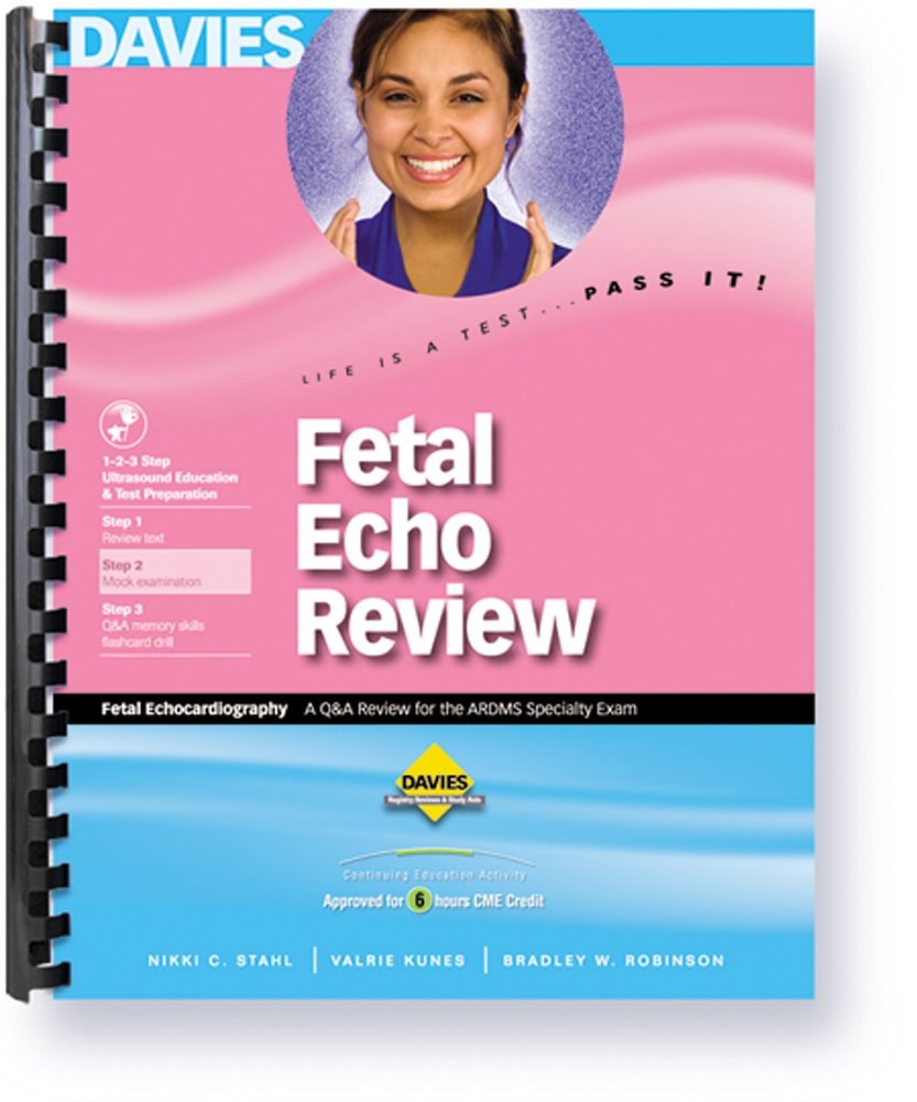 Fetal Echocardiography Review: A Q&A Review for the ARDMS Examination