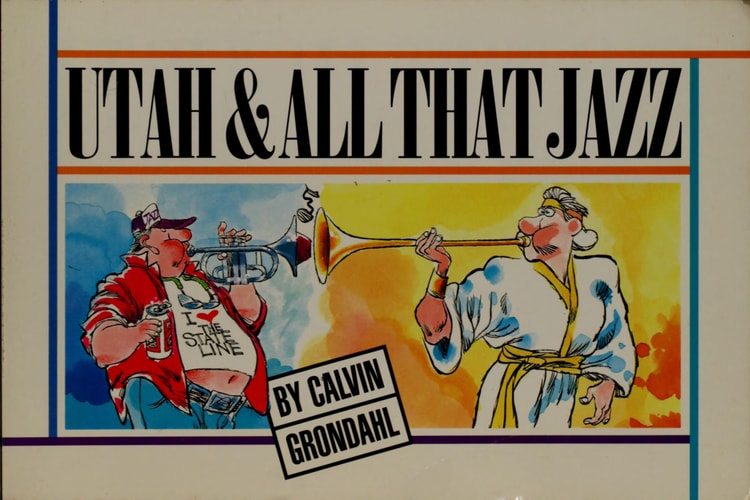 Utah & All that Jazz